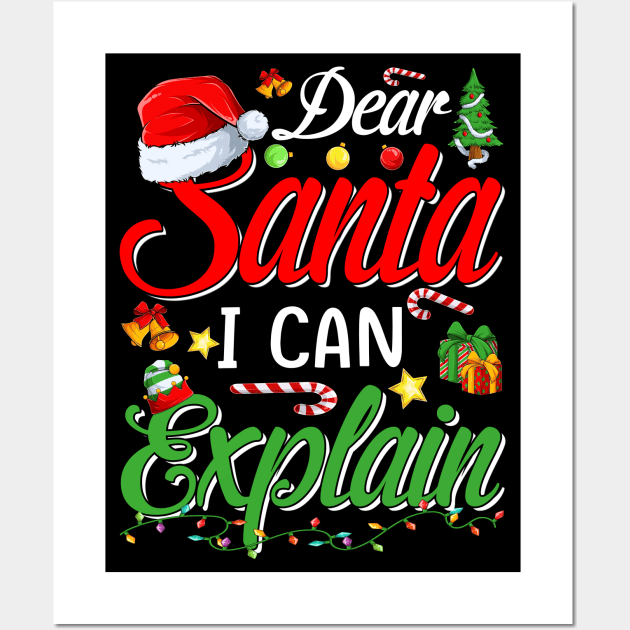 Christmas Dear Santa I Can Explain Funny Santa Claus Wall Art by intelus